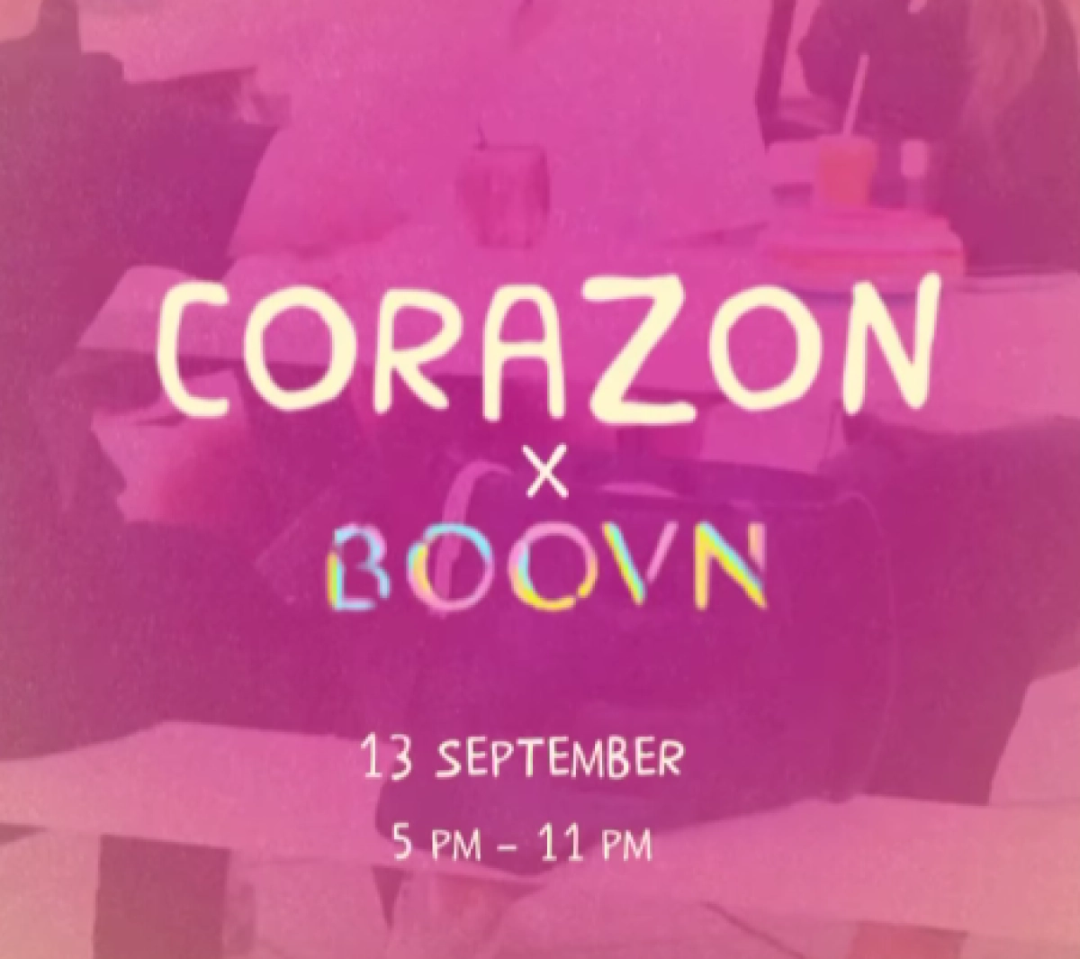Corazon x Boovn
